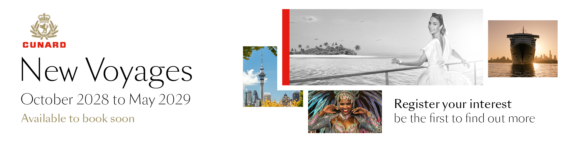Cunard’s New Voyages coming soon