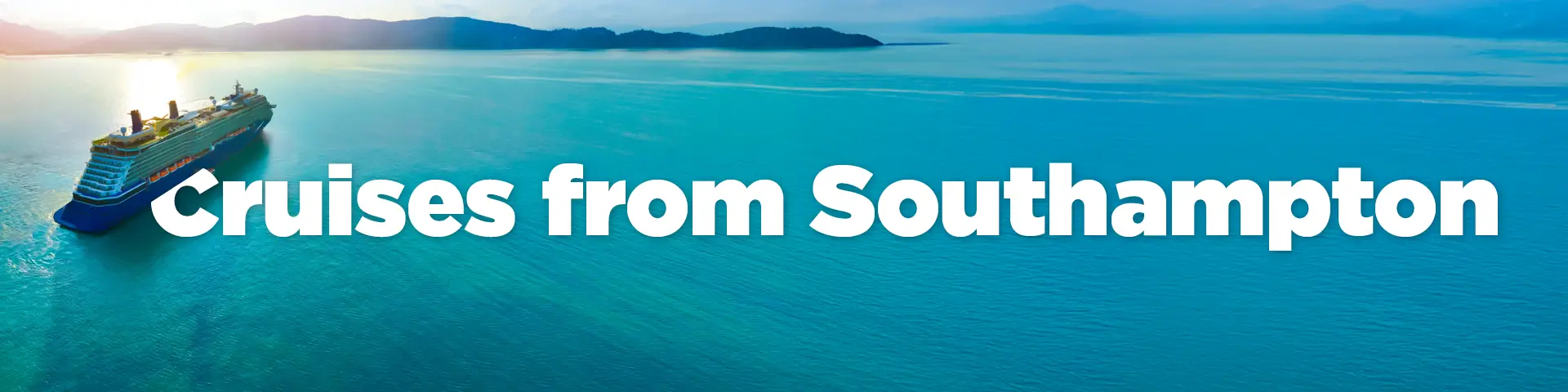Cruises from Southampton